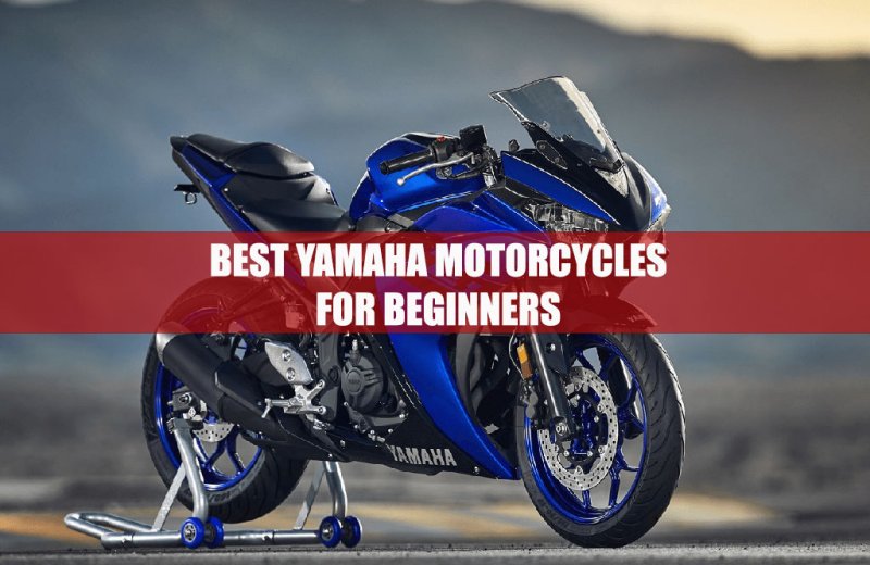 best yamaha motorcycles for beginners