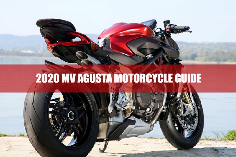 2020 MV Agusta Motorcycle Guide