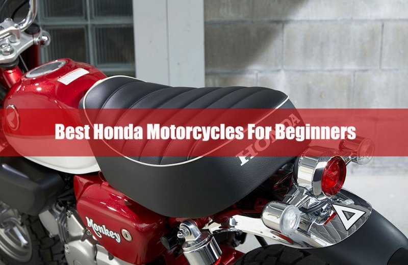 Best Honda Motorcycles For Beginners